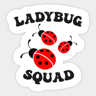 Ladybug Squad Sticker